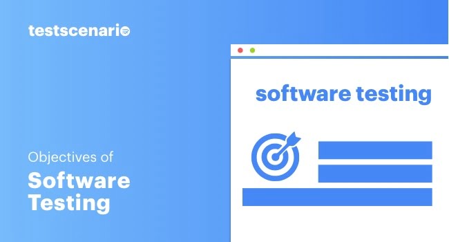 Goals & Objectives of Software Testing