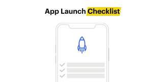 app launch checklist