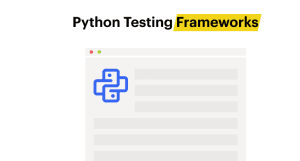 python testing framwork