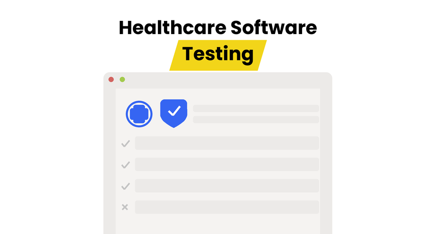 Healthcare Software Testing